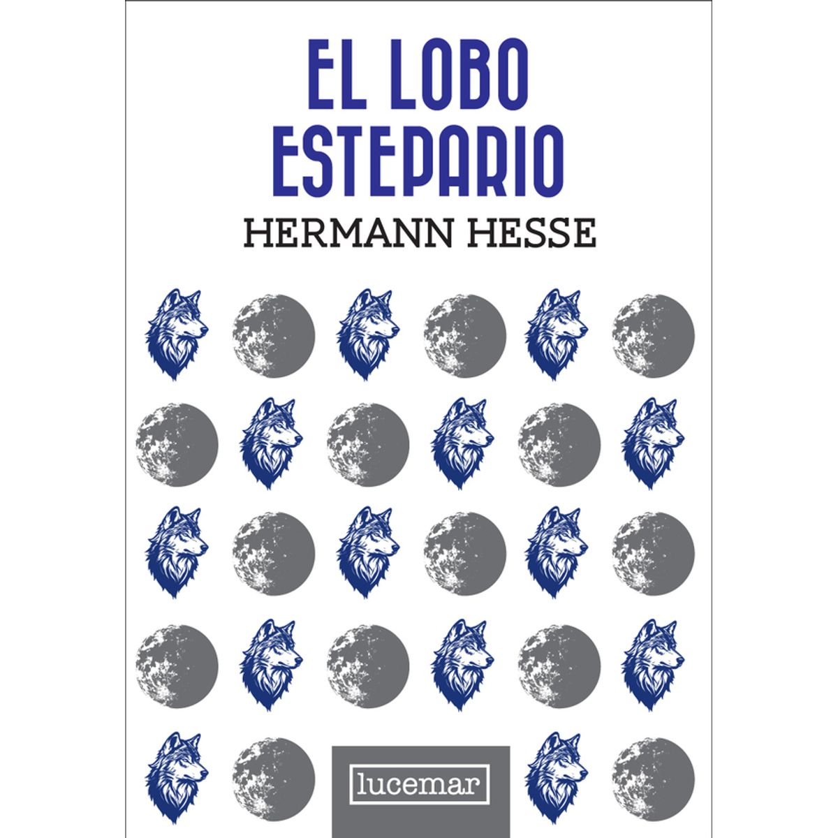 ANTARTICA LIBROS - El Lobo Estepario TD