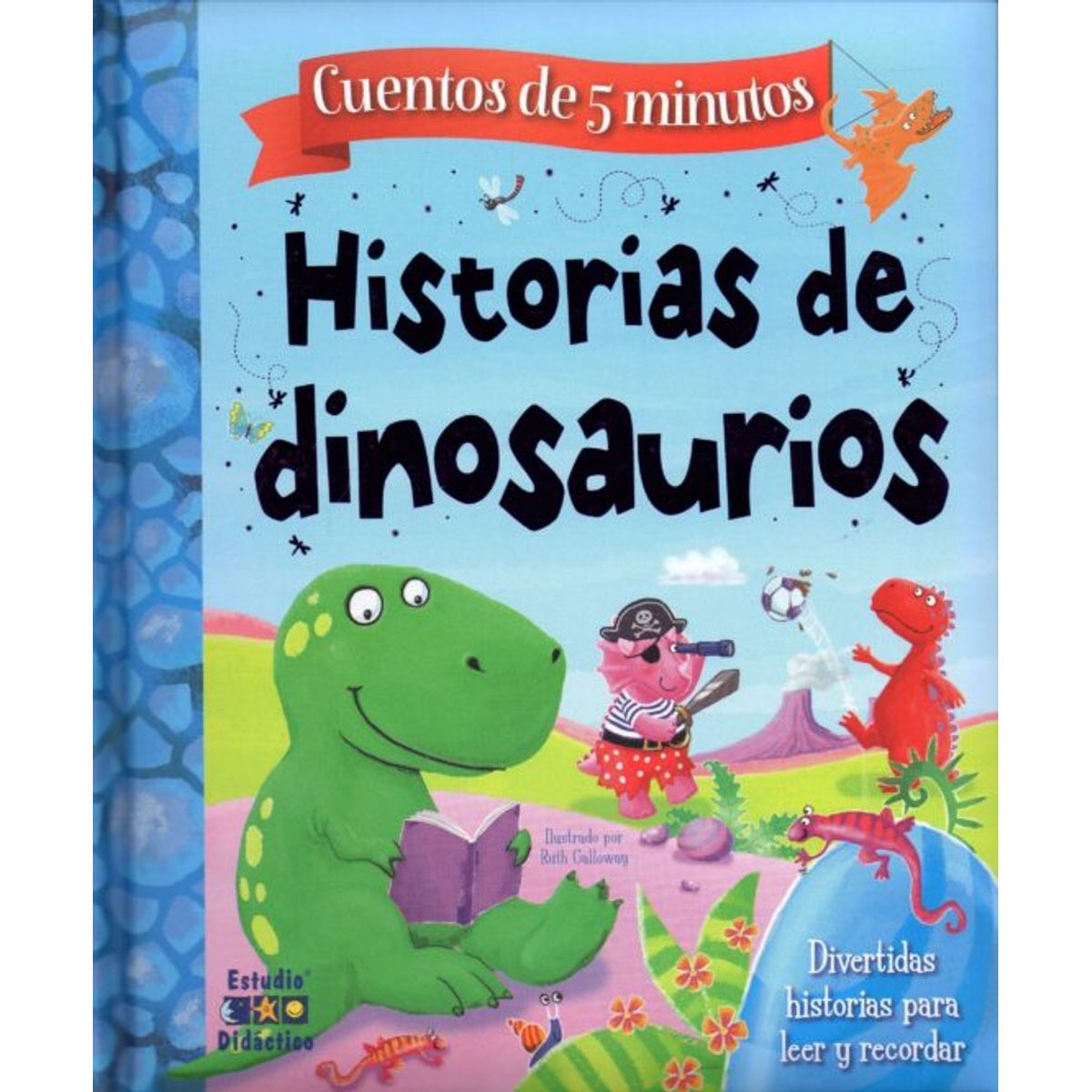 ANTARTICA LIBROS - HISTORIAS DE DINOSAURIOS  HISTORIAS DE