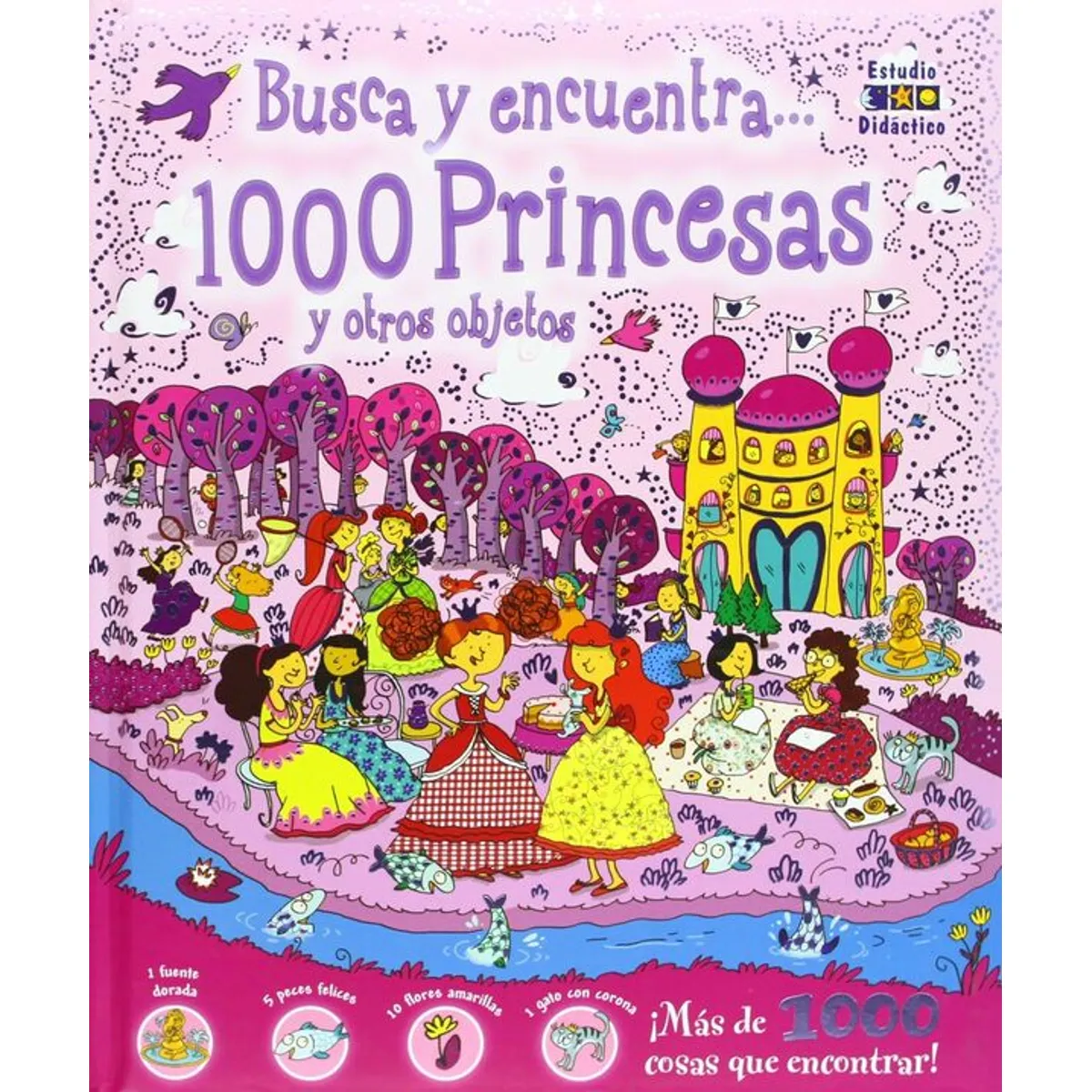 ANTARTICA LIBROS - Busca Y Encuentra 1000 Princesas Y Otros Objetos