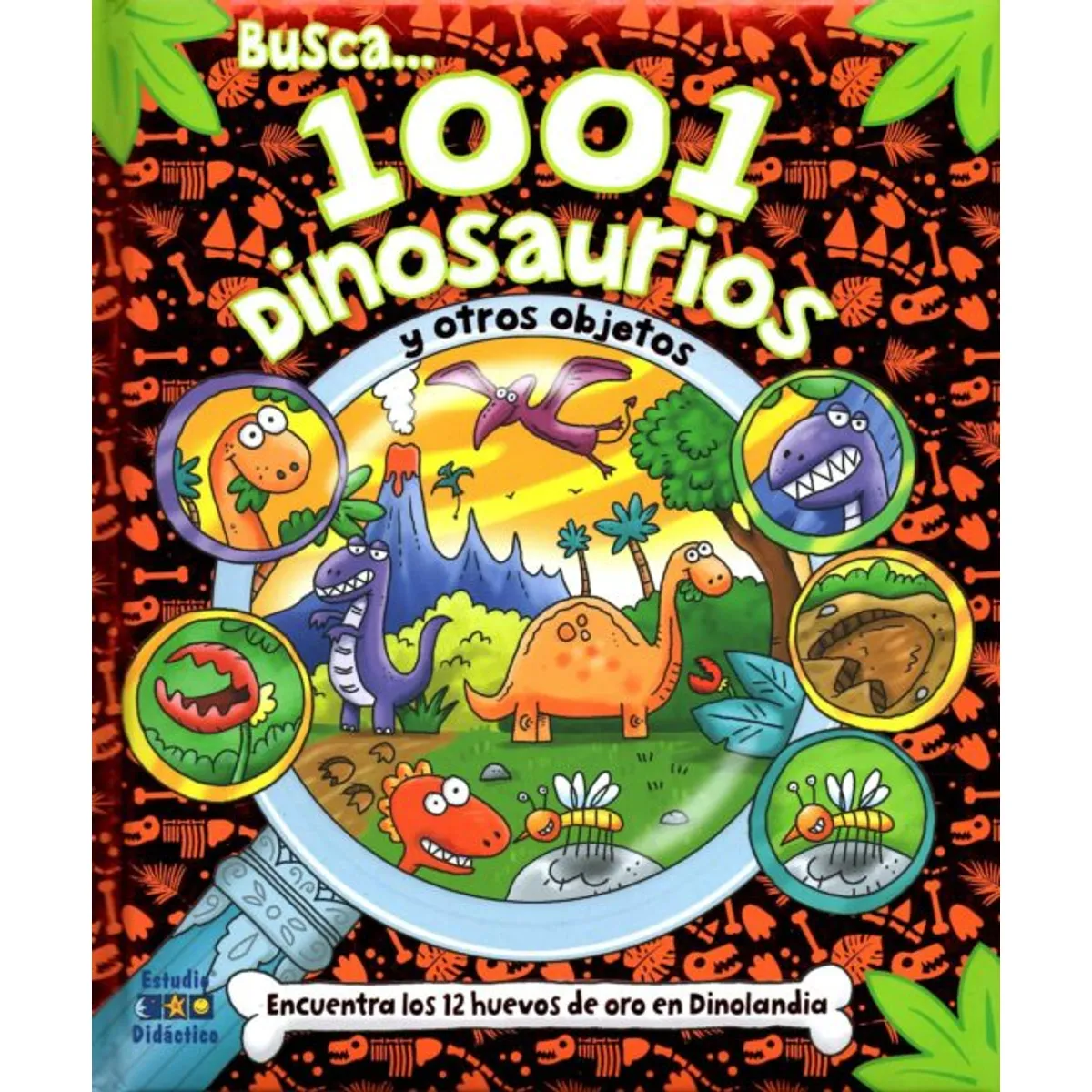 ANTARTICA LIBROS - 1001 DINOSAURIOS BUSCA Y ENCUENTRA