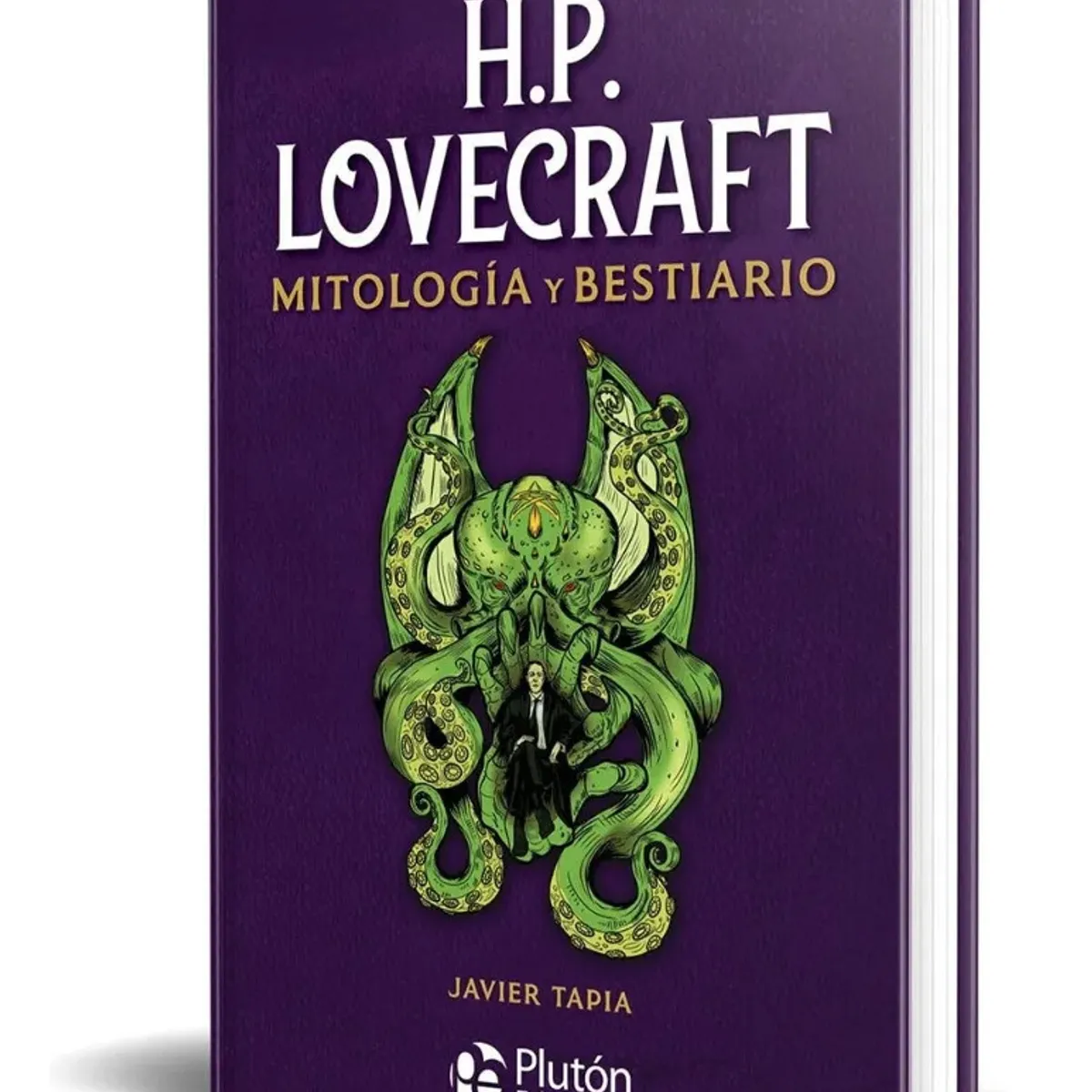 PLUTON EDICIONES - H.P. LOVECRAFT - MOTOLOGÍA Y BESTIARIO  TAPA DURA