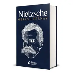 PLUTON EDICIONES - NIETZSCHE OBRAS ETERNAS - TAPA DURA