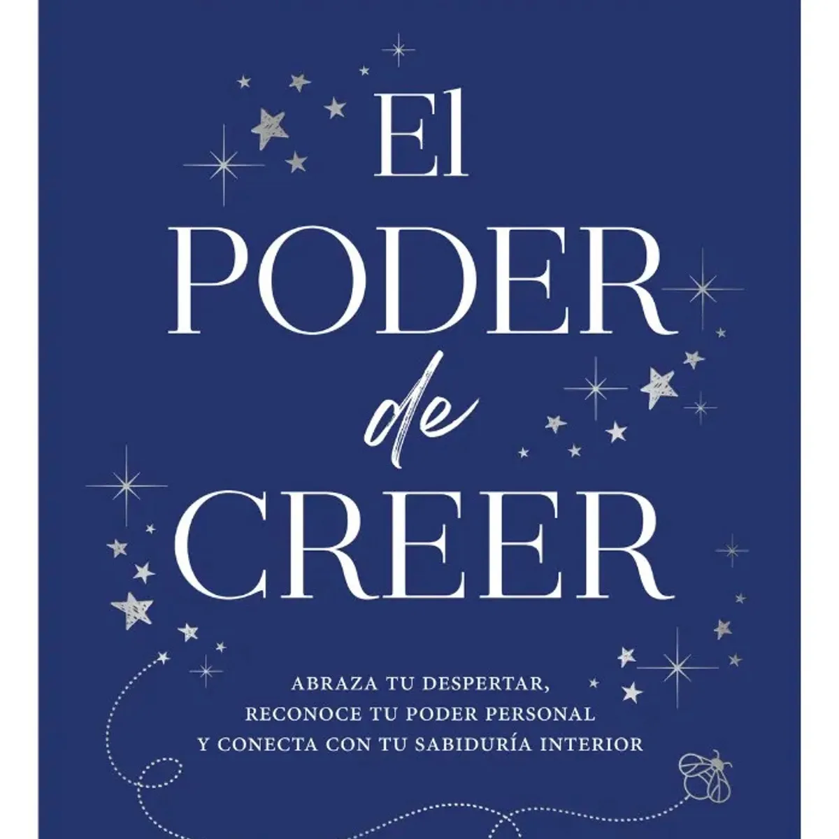 PLANETA - EL PODER DE CREER - MARÍA PAZ BLANCO