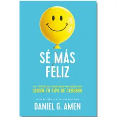 ANTARTICA LIBROS - Se Mas Feliz