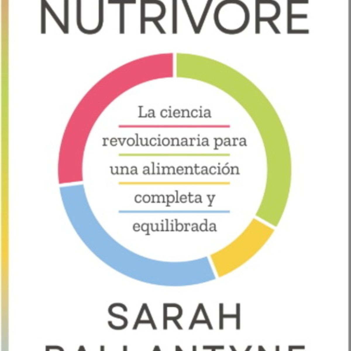 ANTARTICA LIBROS - Nutrivore
