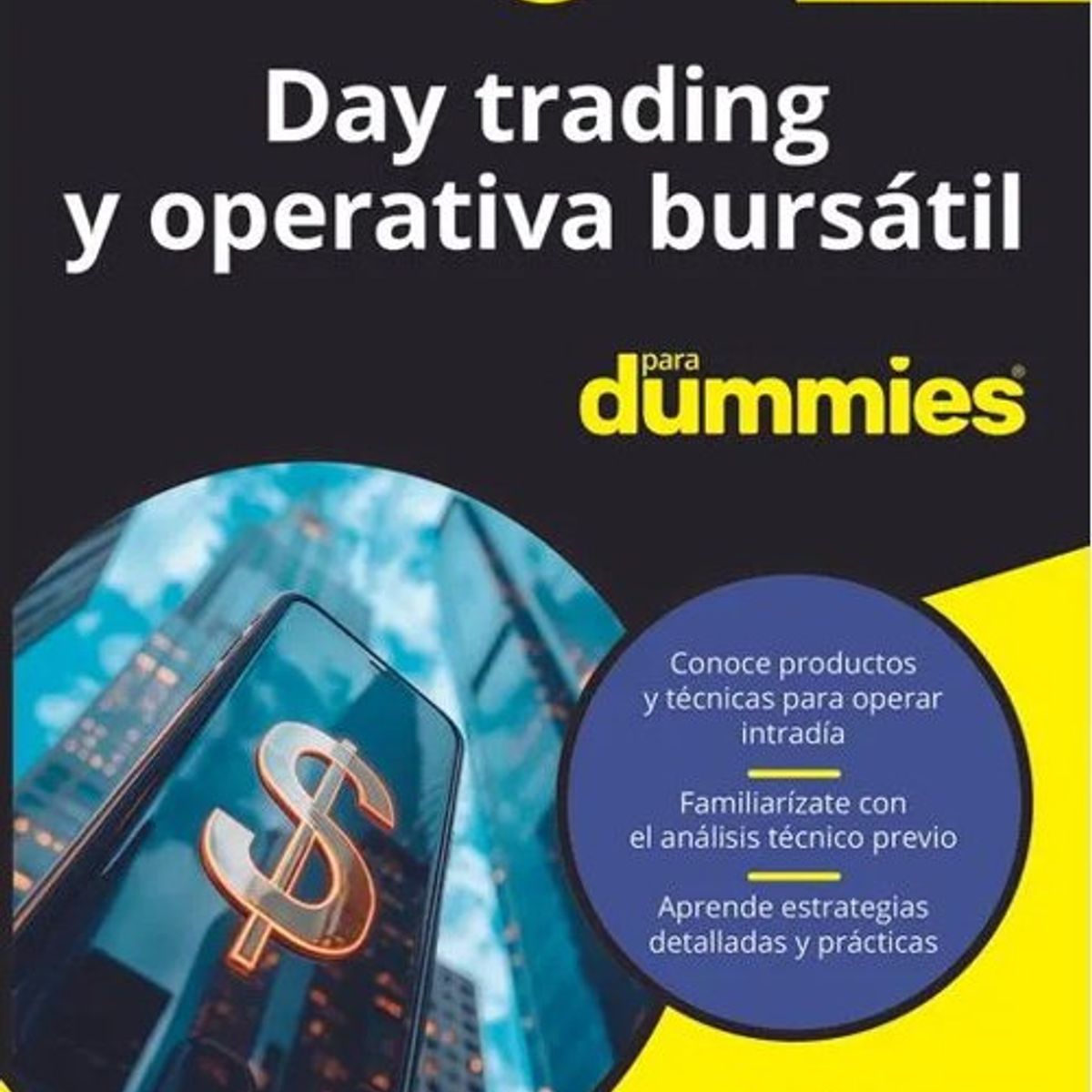ANTARTICA LIBROS - Day Trading Y Operativa Bursatil Para Dummies