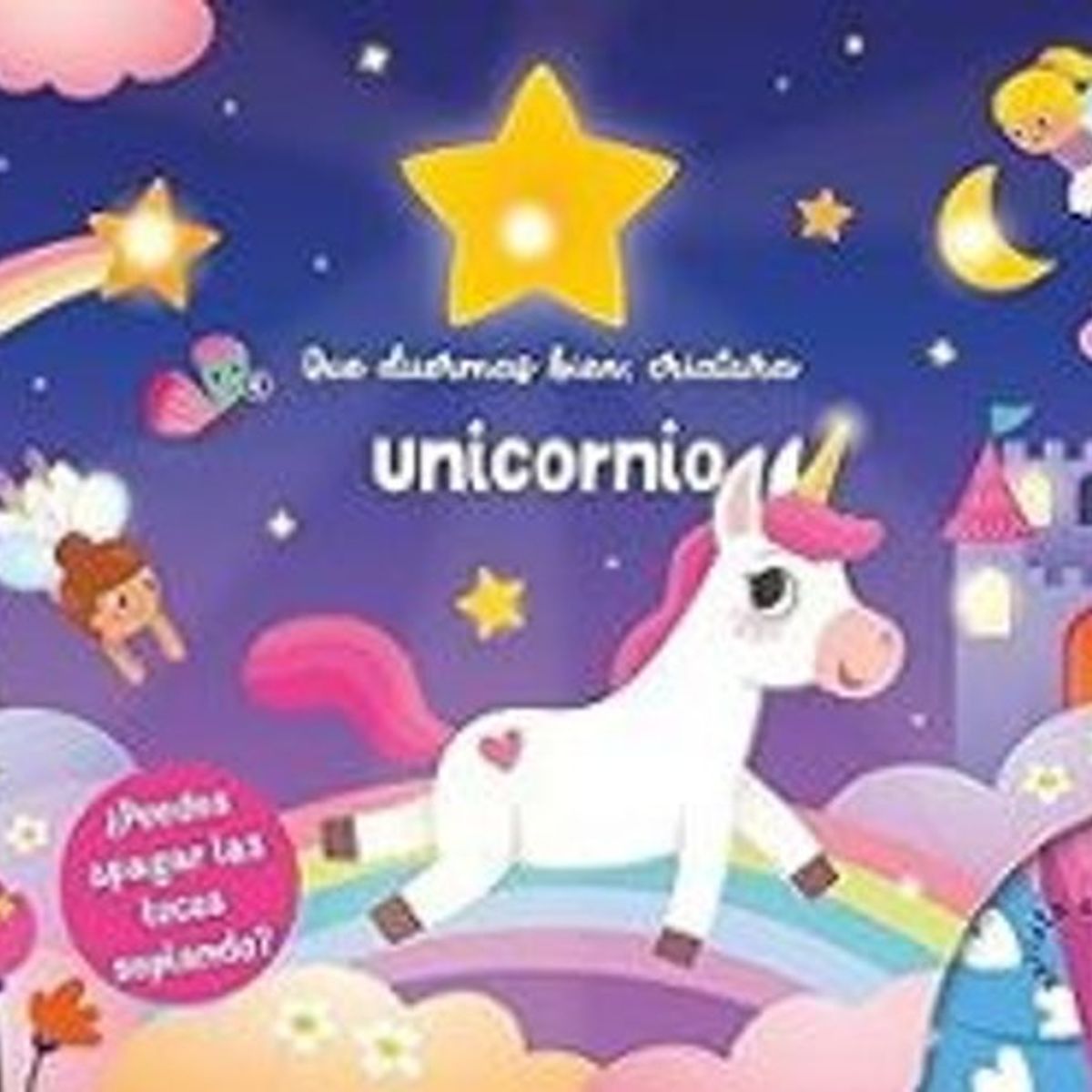 ANTARTICA LIBROS - Unicornio Que Duermas Bien, Criatura
