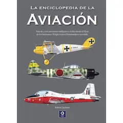 ANTARTICA LIBROS - La Enciclopedia De La Aviacion Edicion 2024