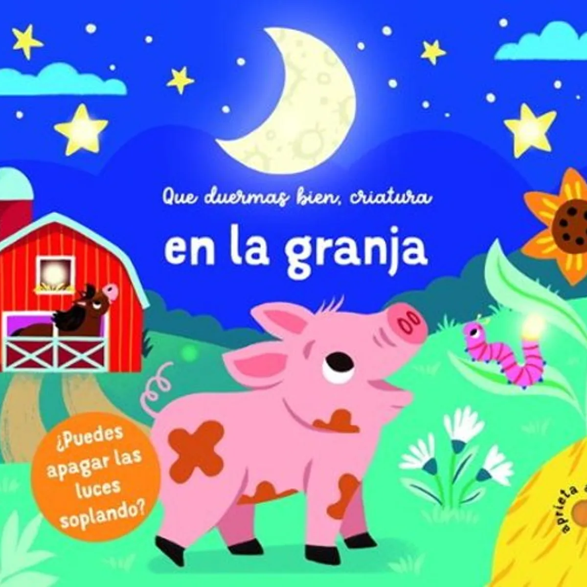ANTARTICA LIBROS - En La Granja Que Duermas Bien, Criatura