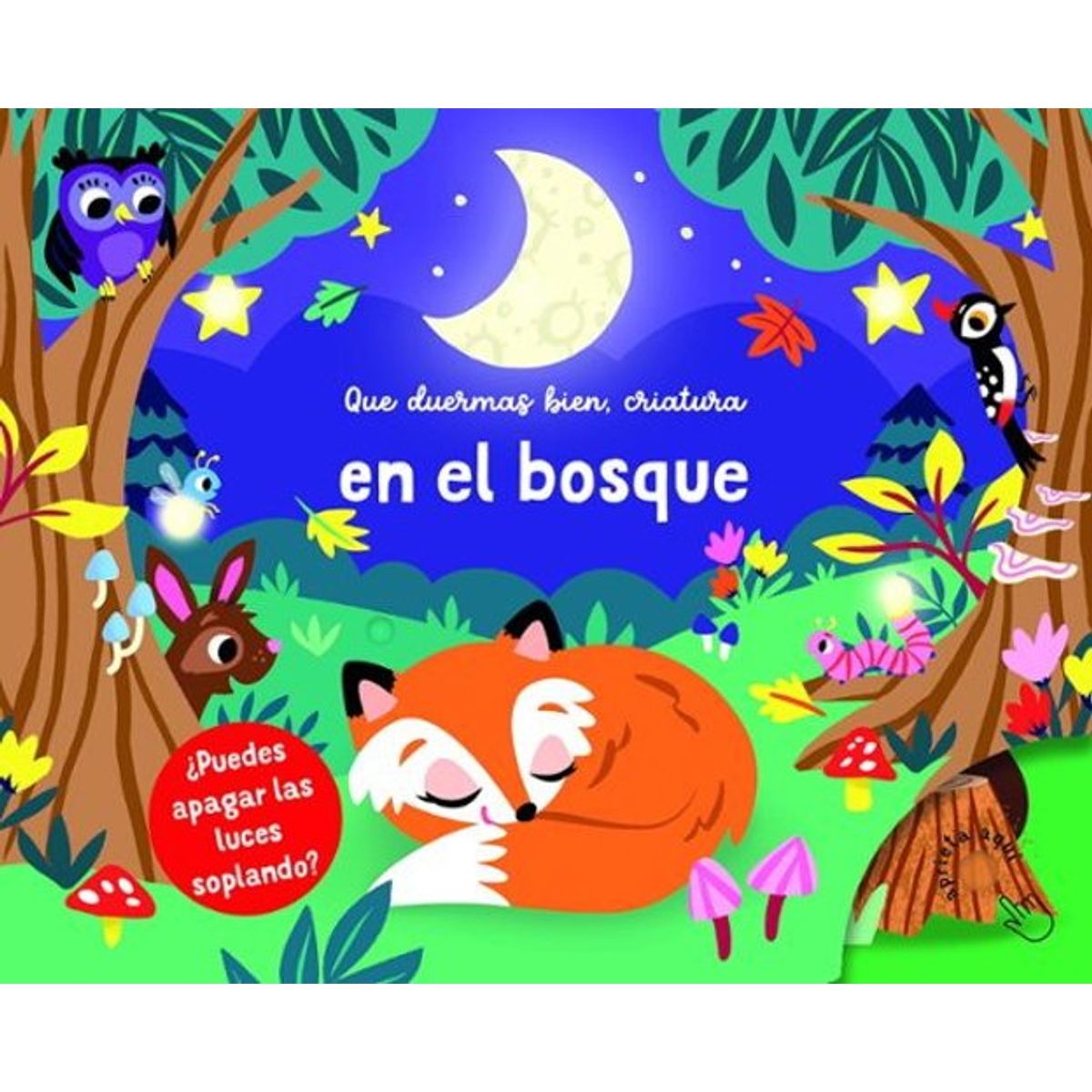 ANTARTICA LIBROS - En El Bosque Que Duermas Bien, Criatura