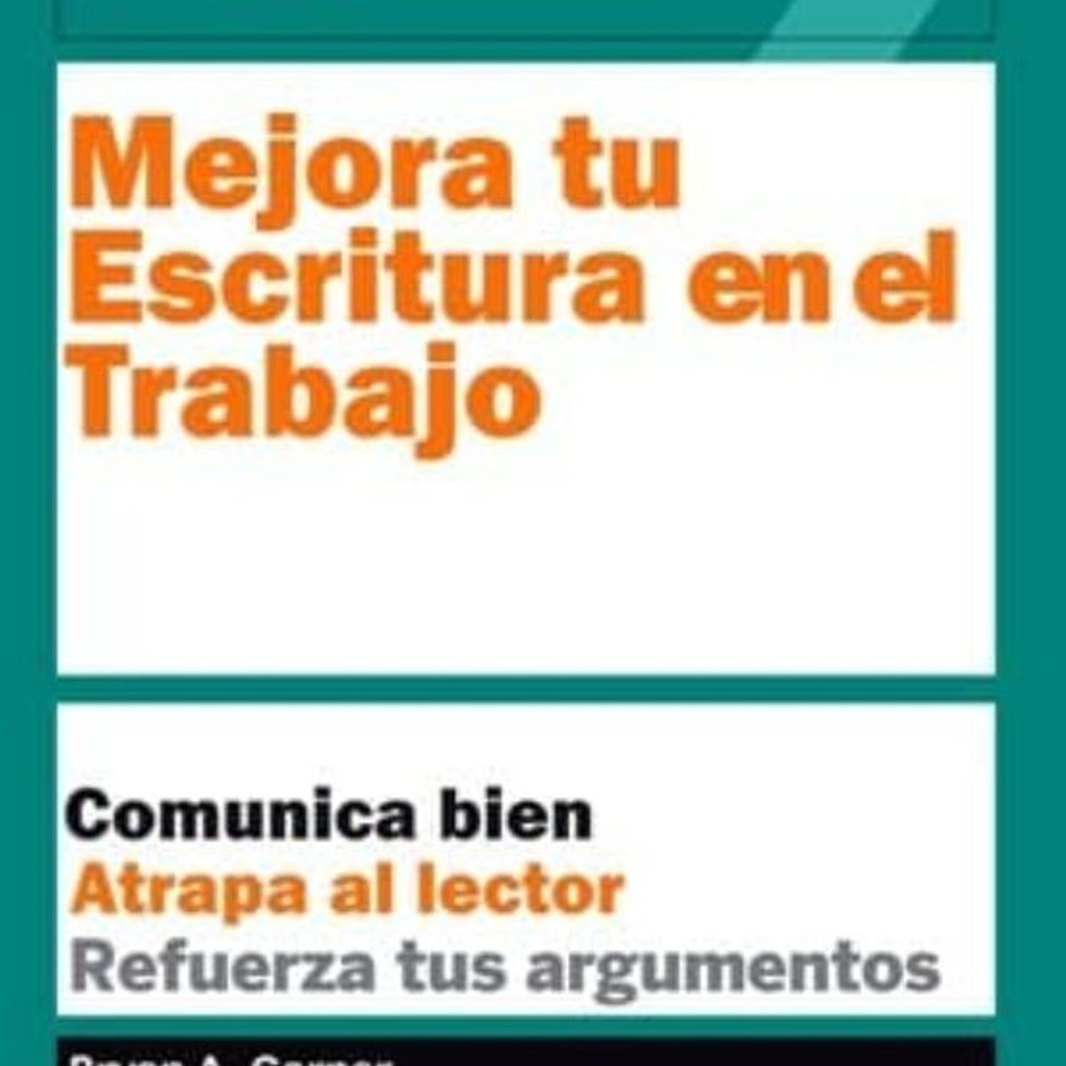 ANTARTICA LIBROS - MEJORA TU ESCRITURA EN EL TRABAJO