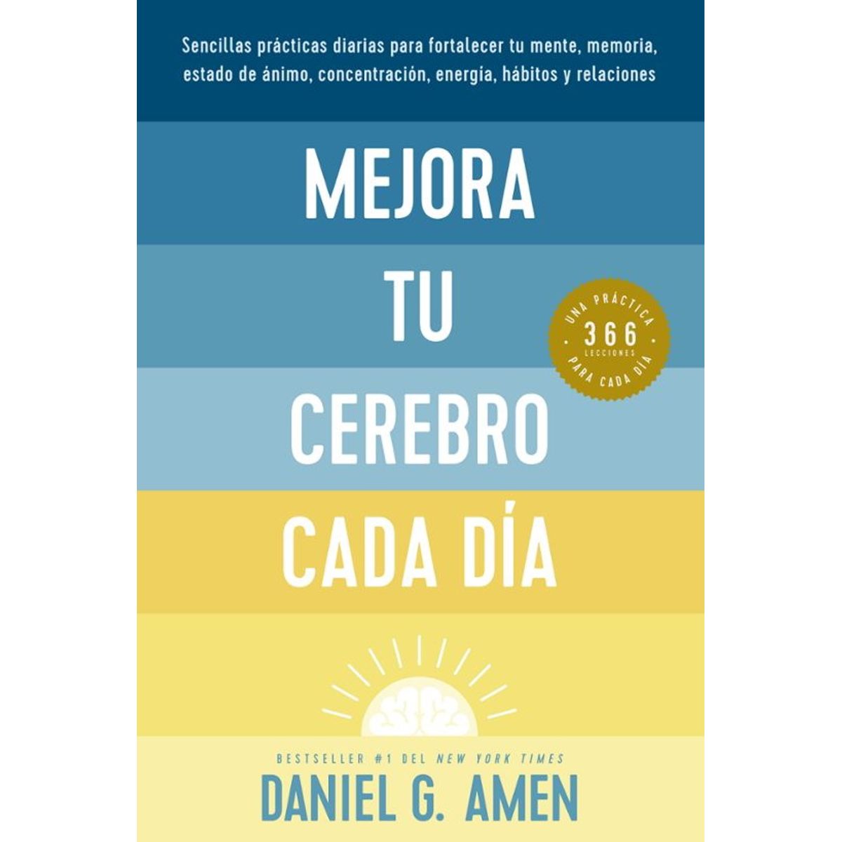 ANTARTICA LIBROS - MEJORA TU CEREBRO CADA DIA RUSTICA