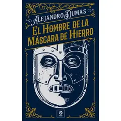 ANTARTICA LIBROS - El Hombre De La Mascara De Hierro