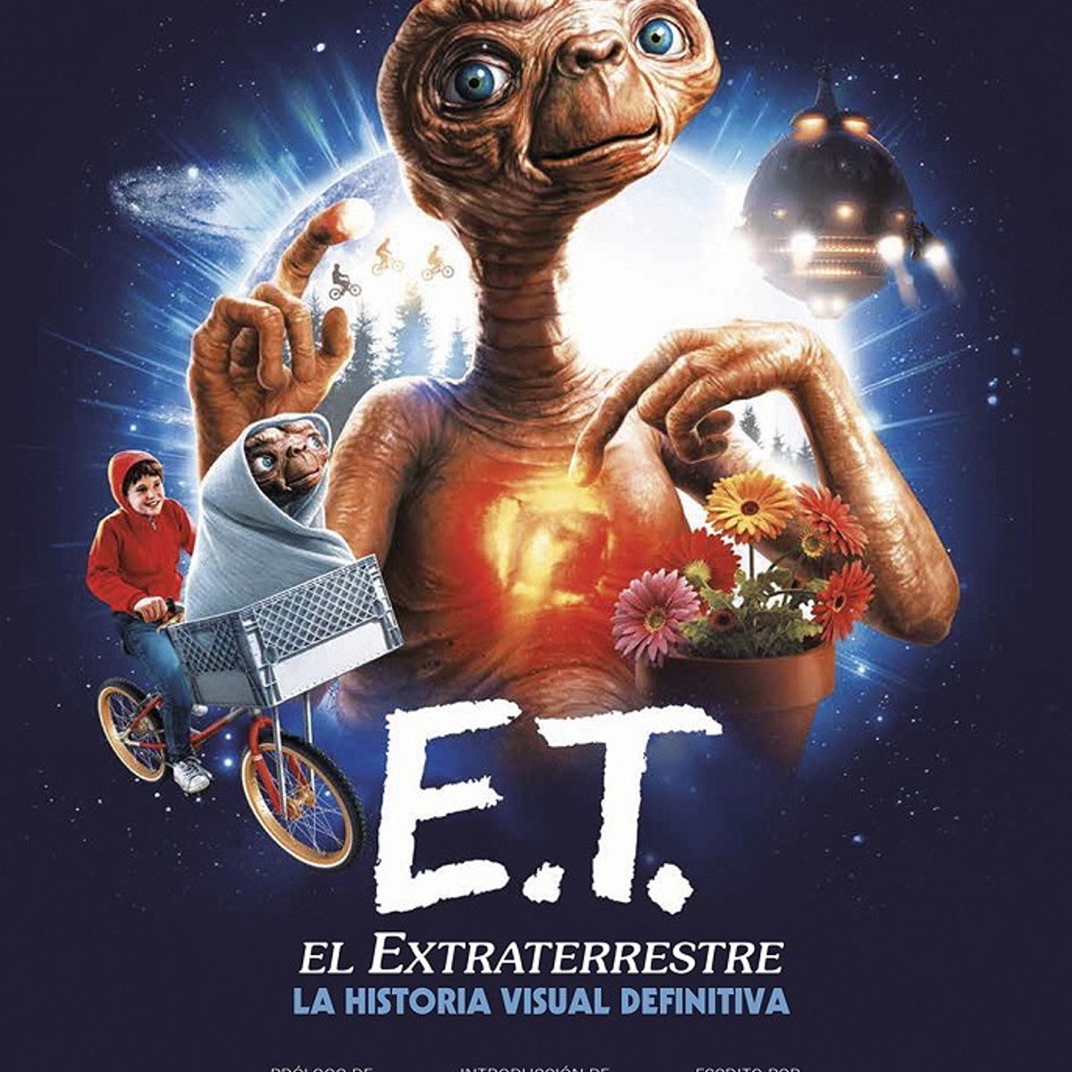 ANTARTICA LIBROS - E.T. EL EXTRATERRESTRE LA HISTORIA VISUA