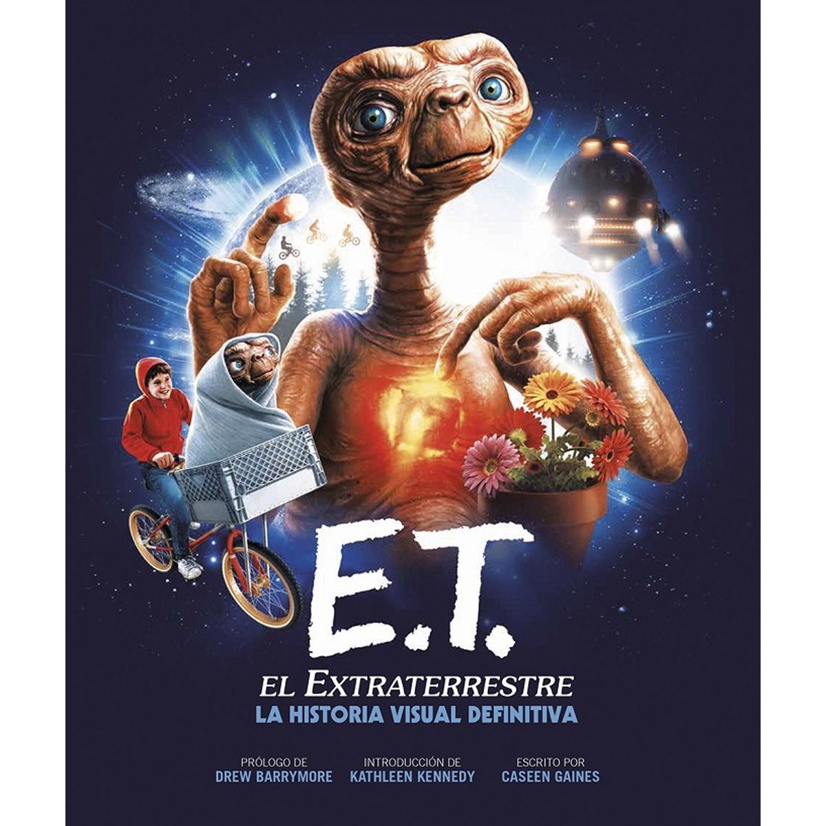 ANTARTICA LIBROS - E.T. EL EXTRATERRESTRE LA HISTORIA VISUA