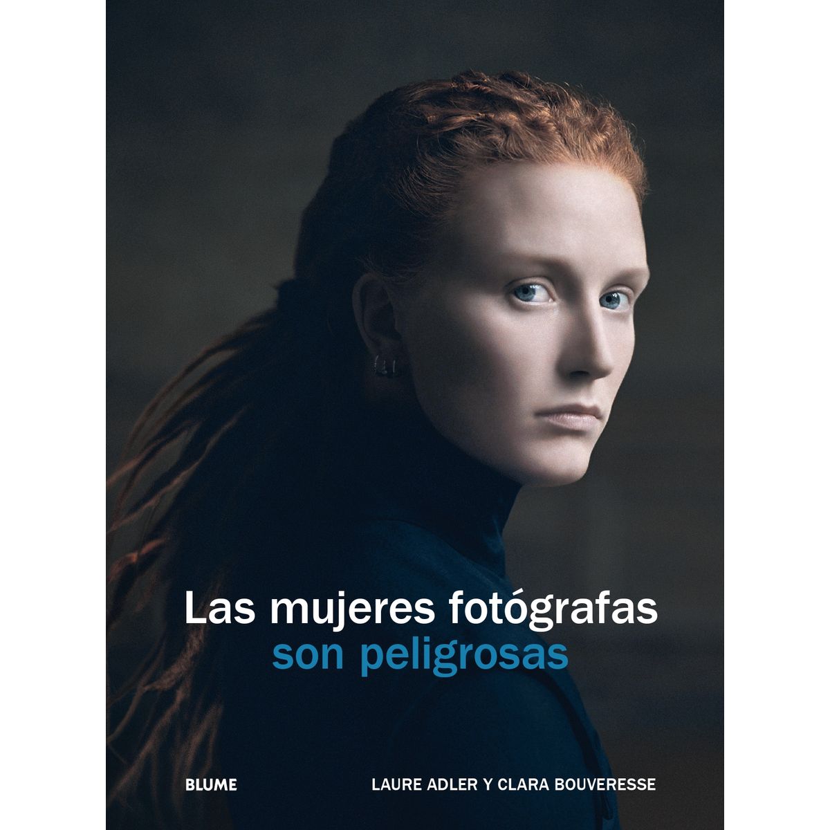 BLUME - Las mujeres fotógrafas son peligrosas