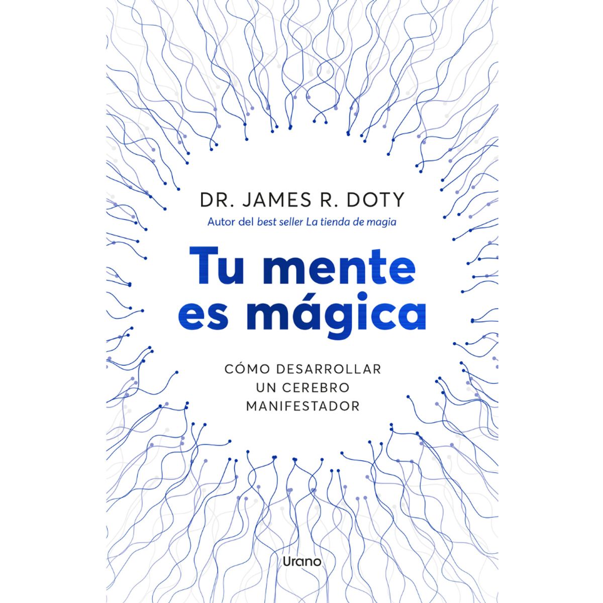 EDICIONES URANO - Libro Tu Mente Es Mágica