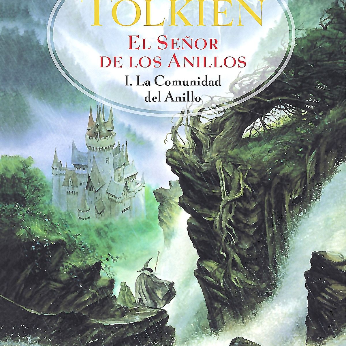 EDICIONES MINOTAURO - El señor de los anillos 1. La comunidad del anillo - Tolkien