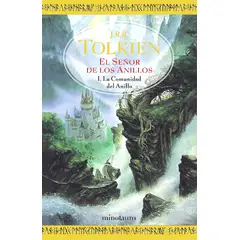 EDICIONES MINOTAURO - El señor de los anillos 1. La comunidad del anillo - Tolkien