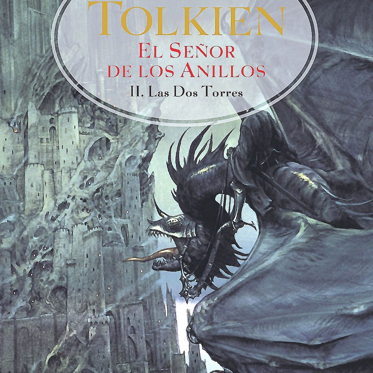 EDICIONES MINOTAURO - Libro El señor de los anillos 2. Las dos torres -JRR Tolkien
