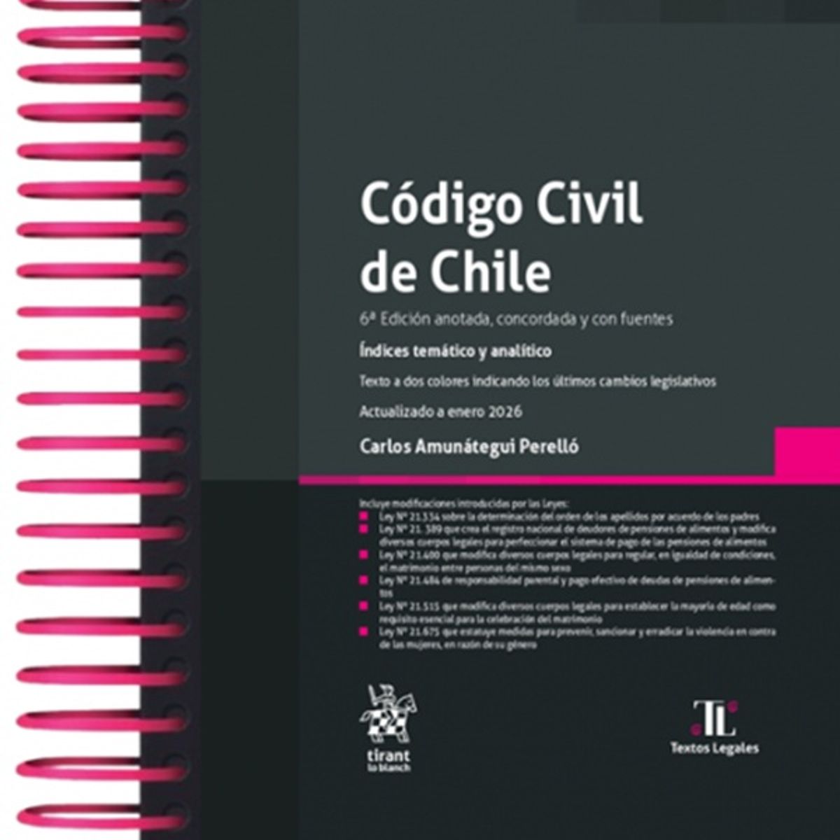 TIRANT LO BLANCH - CÓDIGO CIVIL DE CHILE 6ª Edición 2026 / Anillado