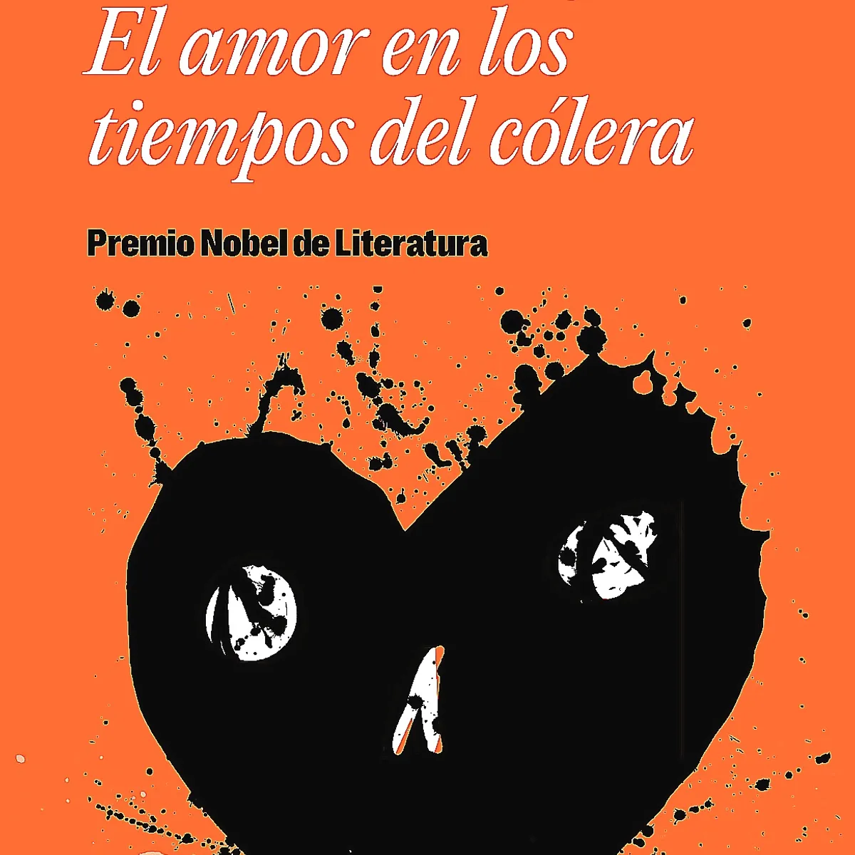 DEBOLSILLO - Libro El amor en los tiempos del cólera - G García Márquez