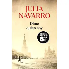 DEBOLSILLO - Libro Dime quién soy (edición Black Friday) - Julia Navarro