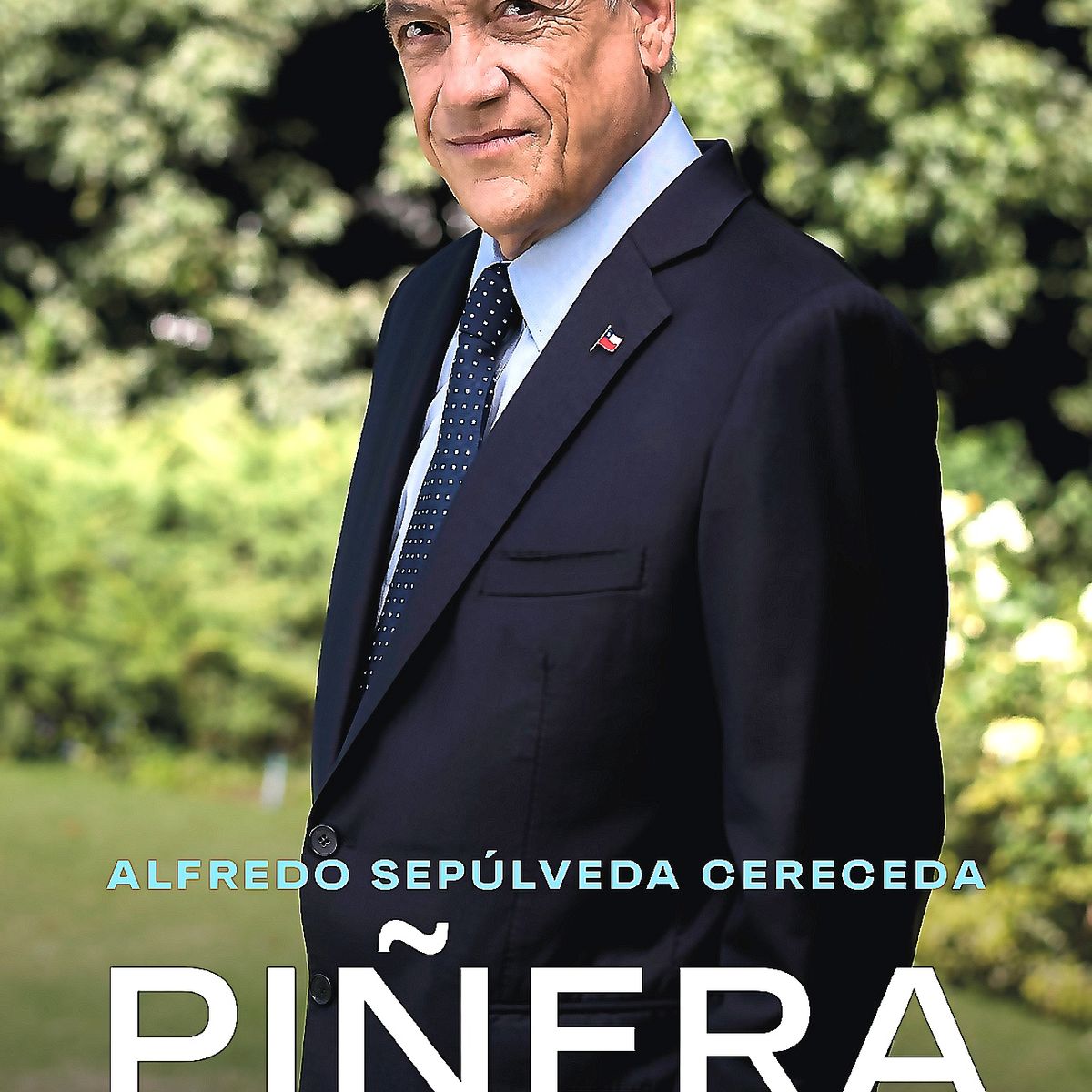 SUDAMERICA - Libro Piñera - Alfredo Sepúlveda