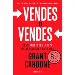 AGUILAR - Libro Vendes o vendes - Grant Cardone