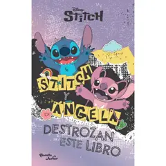 PLANETA JUNIOR - Stitch & Angel Destrozan Este Libro