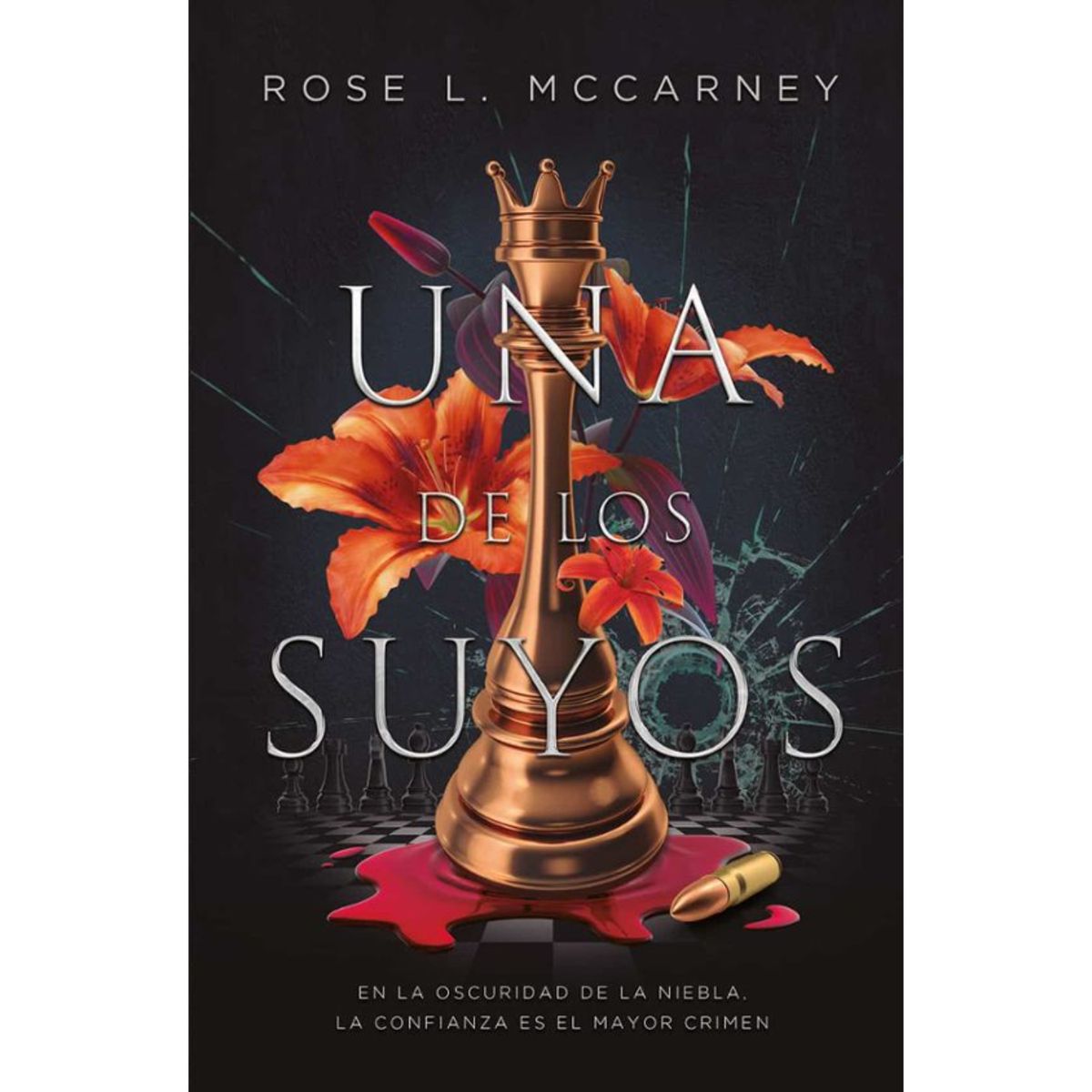 RETAILEXPRESS - Una De Los Suyos - Autor(a):  Rose L. Mccarney