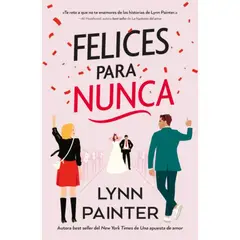 TITANIA - Felices Para Nunca - Autor(a): Lynn Painter