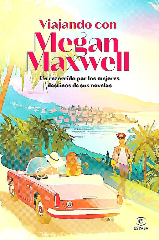Libro Viajando con Megan Maxwell - Megan Maxwell