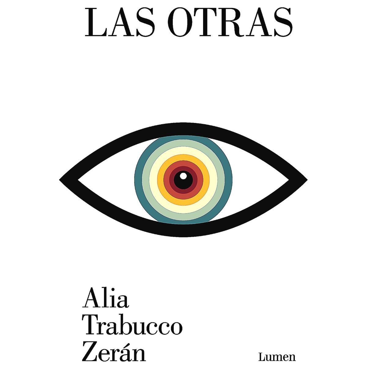 LUMEN - Libro Las otras - Alia Trabucco Zerán