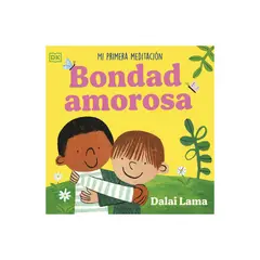 Dk - Bondad Amorosa: Mi Primera Meditacion