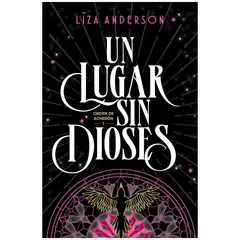 ALFAGUARA J - Un Lugar Sin Dioses (Archeon 1)