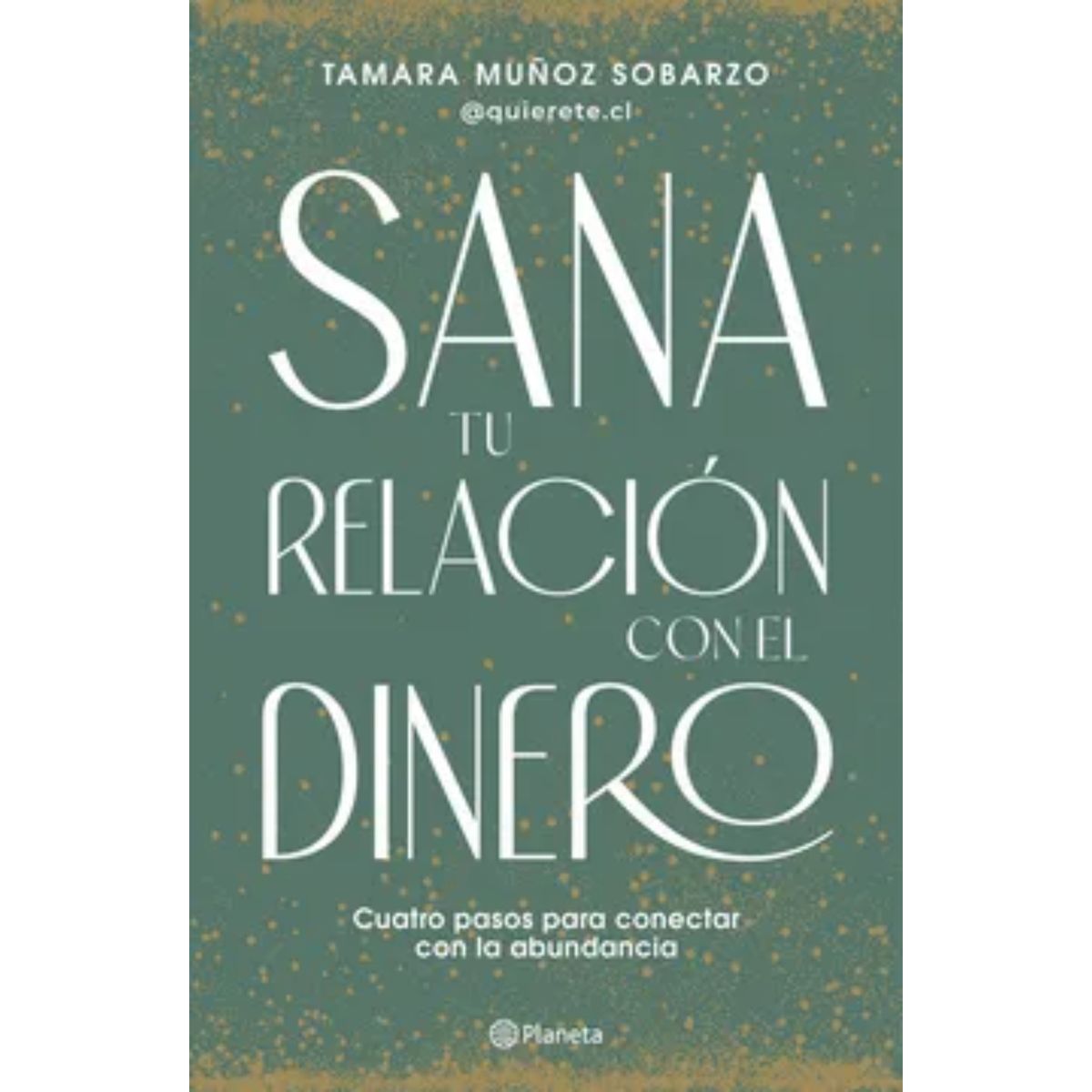 PLANETA - Sana Tu Relación Con El Dinero