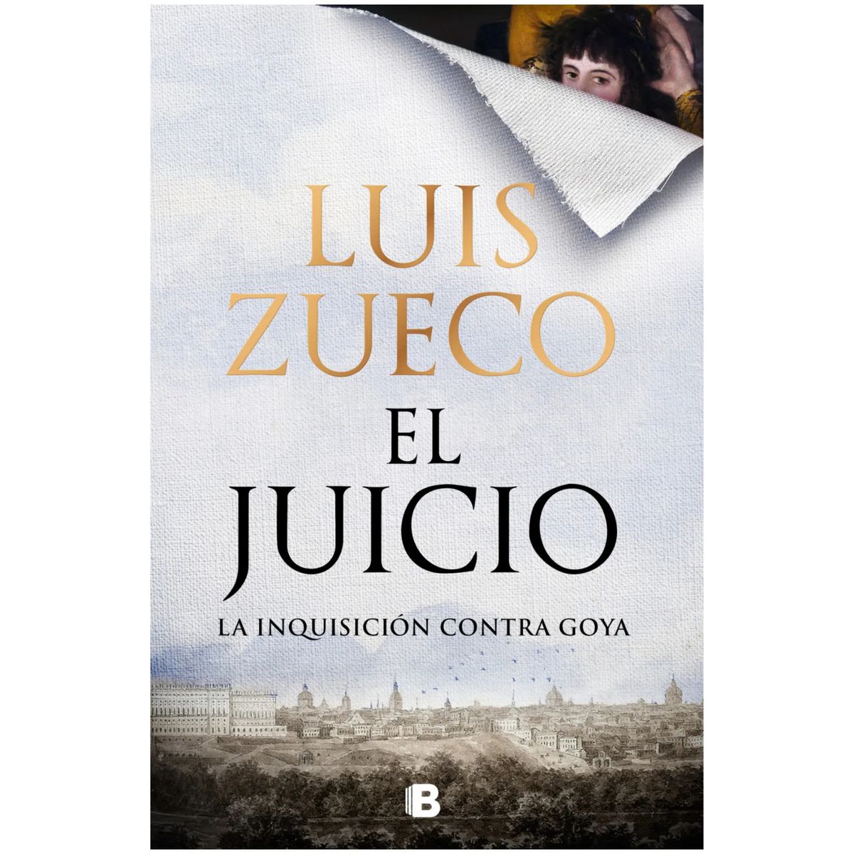 EDICIONES B - El Juicio - Autor(a):  Luis Zueco