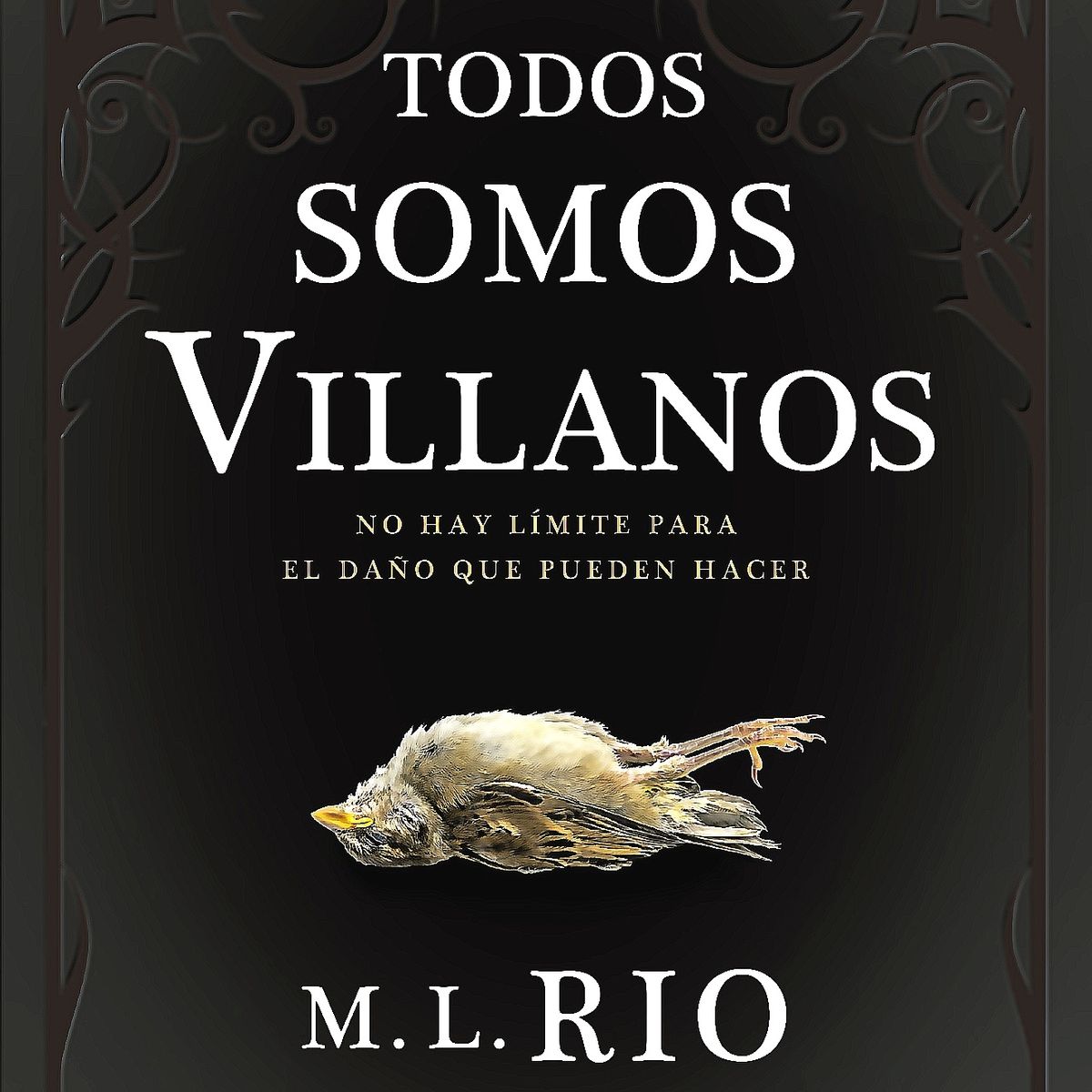 BOOKS4POCKET - Libro Todos Somos Villanos -Río, M. L.