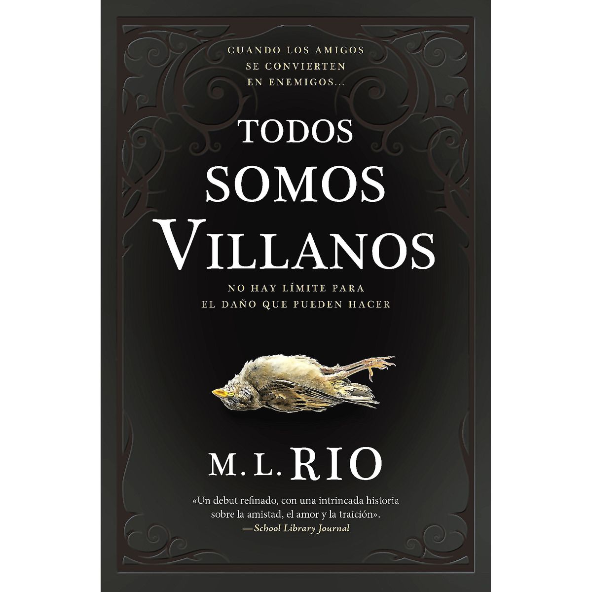 BOOKS4POCKET - Libro Todos Somos Villanos -Río, M. L.