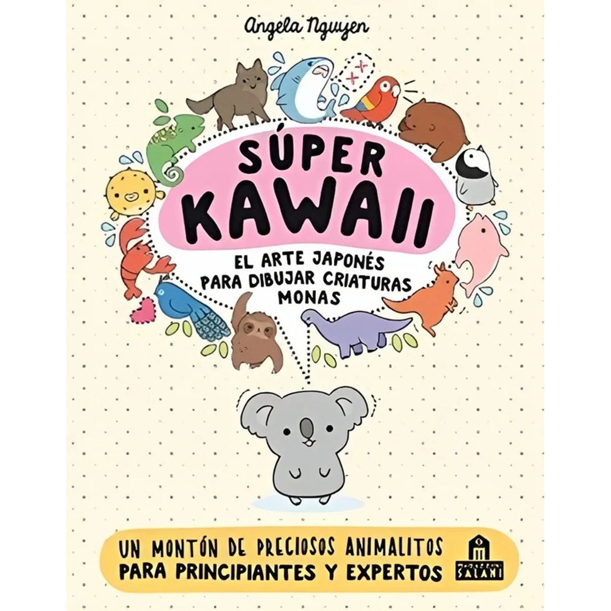 ANTARTICA LIBROS - Super Kawa II. El Arte Japones Para Dibujar Cosas Monas