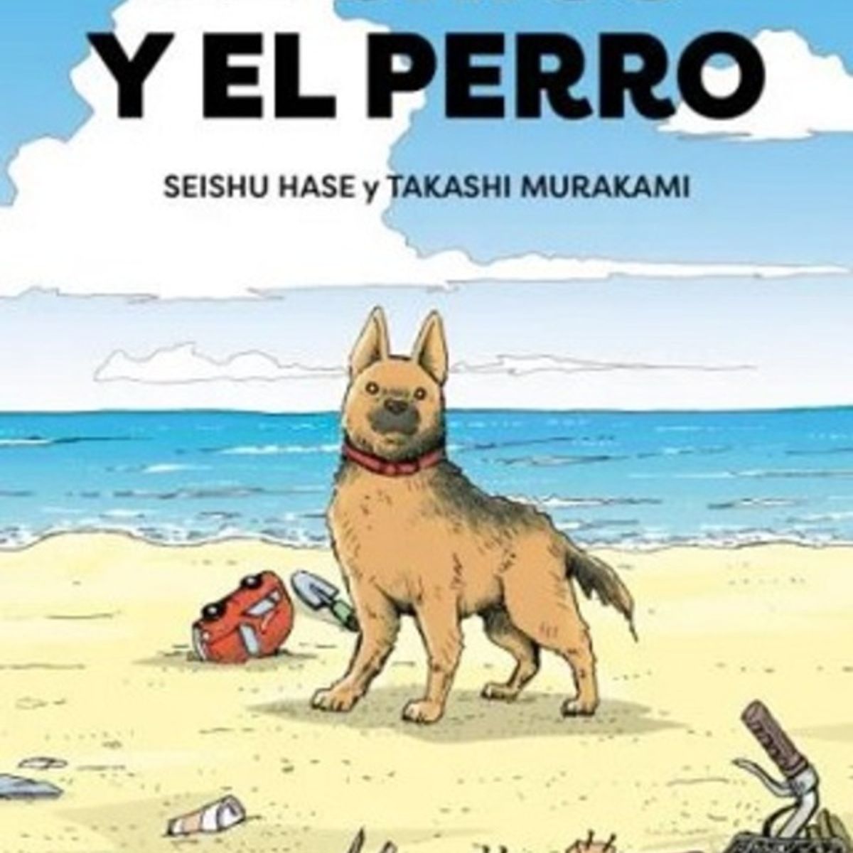 ANTARTICA LIBROS - El Chico Y El Perro