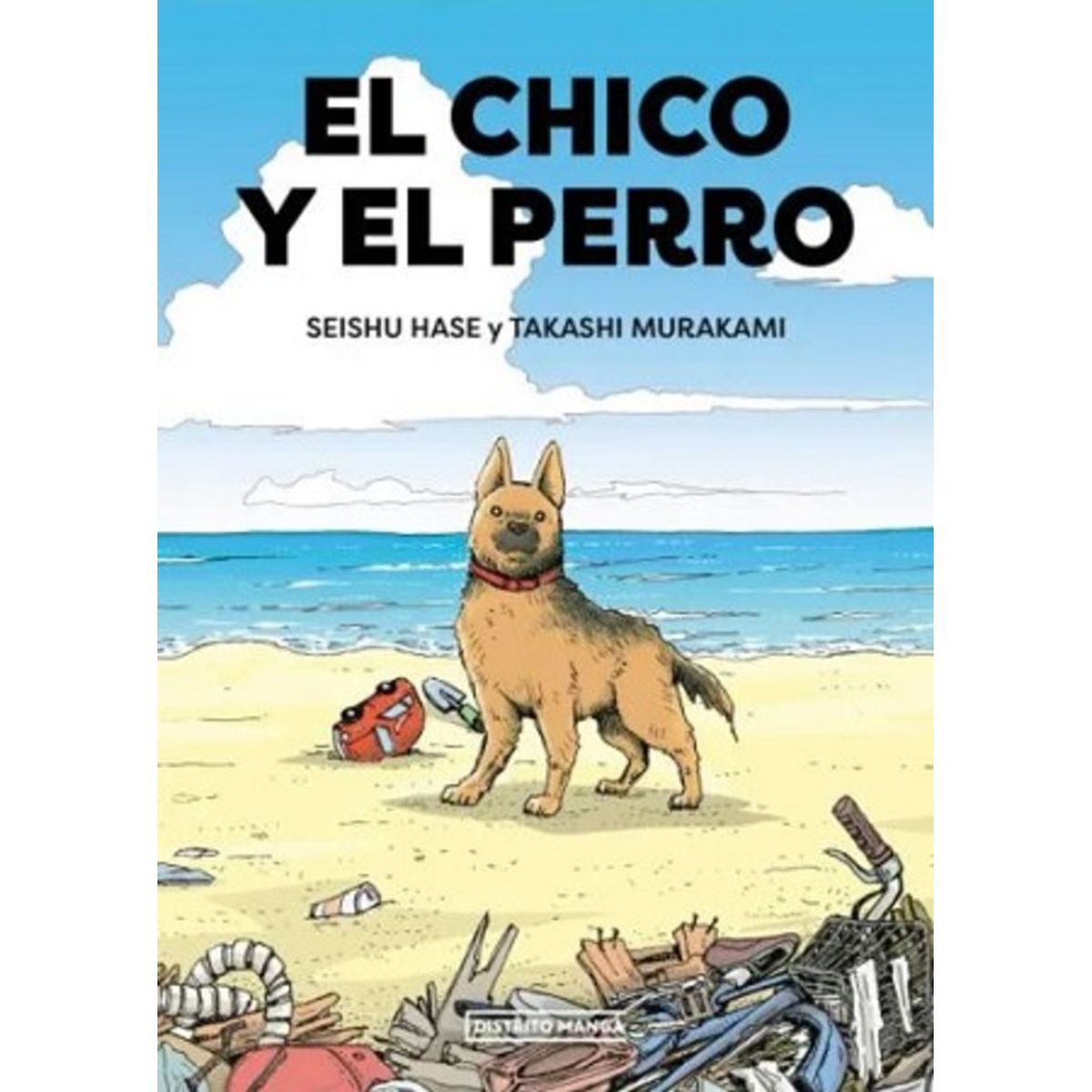 ANTARTICA LIBROS - El Chico Y El Perro
