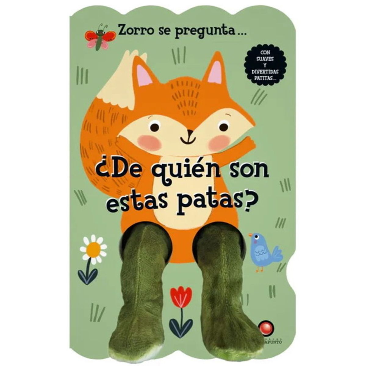 ANTARTICA LIBROS - ¿De Quien Son Estas Patas Zorro Se Pregunta…