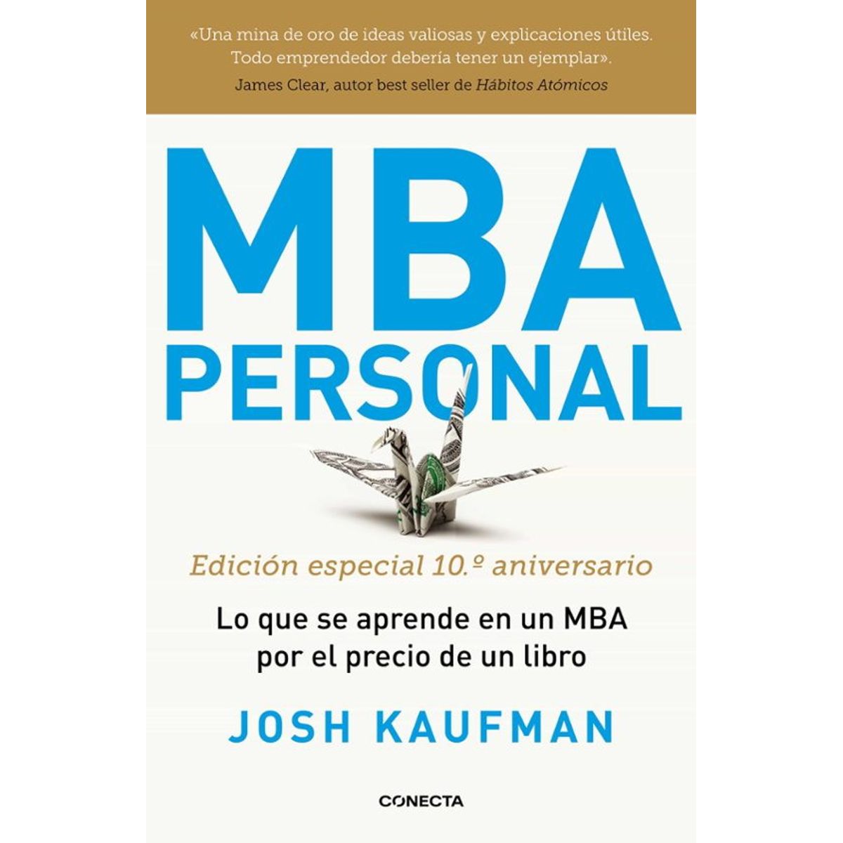 ANTARTICA LIBROS - MBA Personal Edicion Especial 10º Aniversario