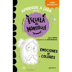 ANTARTICA LIBROS - Aprender A Leer En La Escuela De Monstruos 8. Emociones De Colores