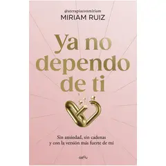 ANTARTICA LIBROS - Ya No Dependo De Ti