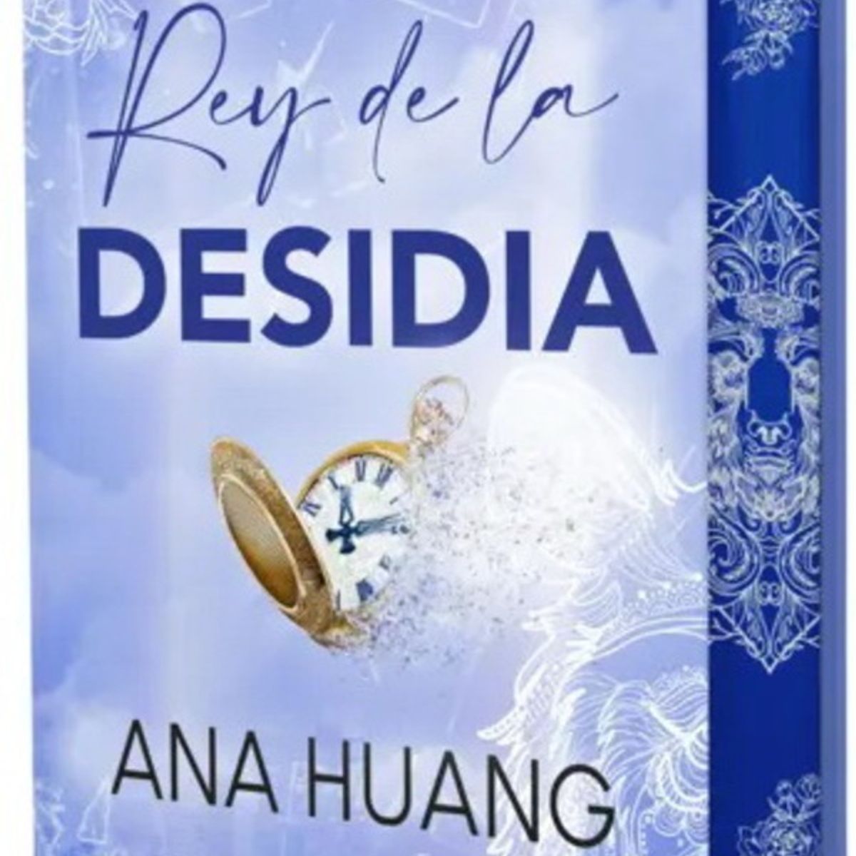 ANTARTICA LIBROS - Rey De La Desidia Pecados 4 Edicion Especial