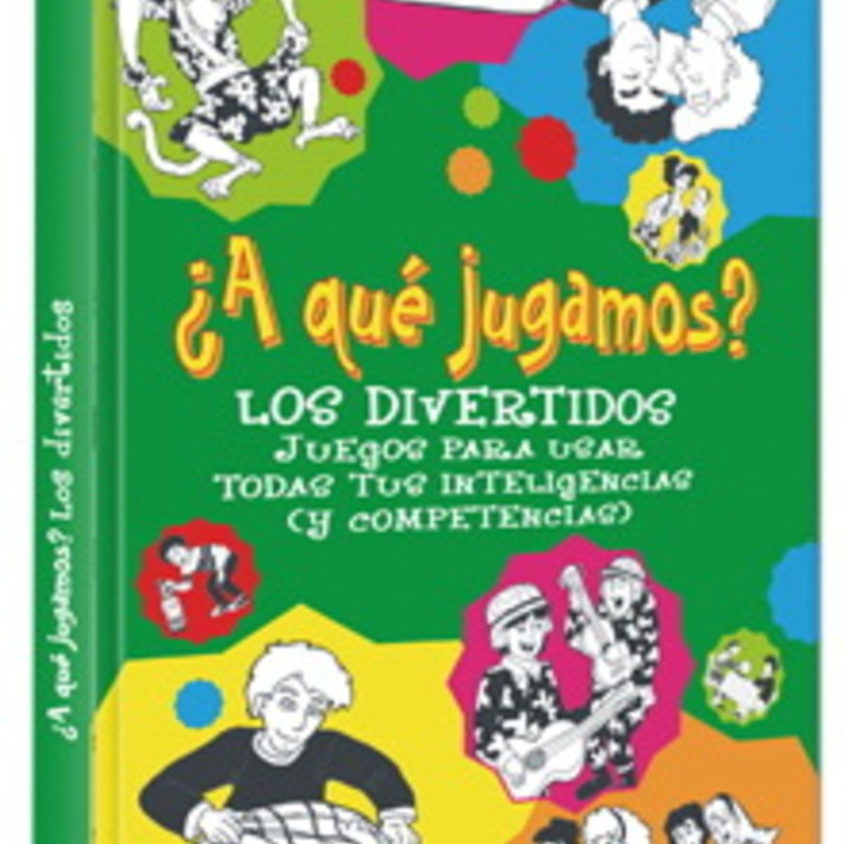 ANTARTICA LIBROS - Los Divertidos ¿A Que Jugamos