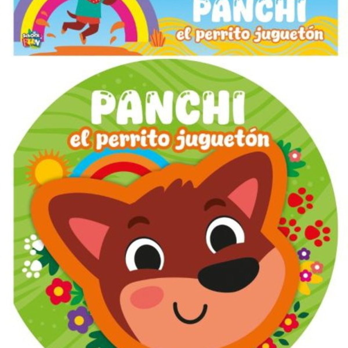 ANTARTICA LIBROS - Panchi, El Perrito Jugueton